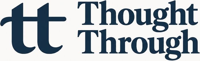 Thought Through